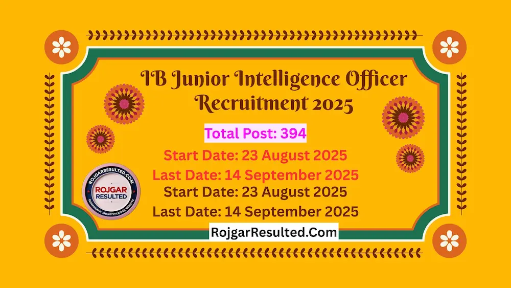 IB Junior Intelligence Officer Recruitment 2025
