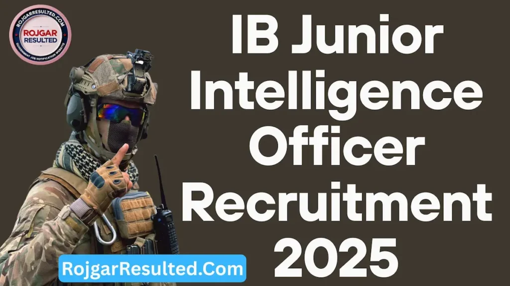 IB Junior Intelligence Officer Recruitment