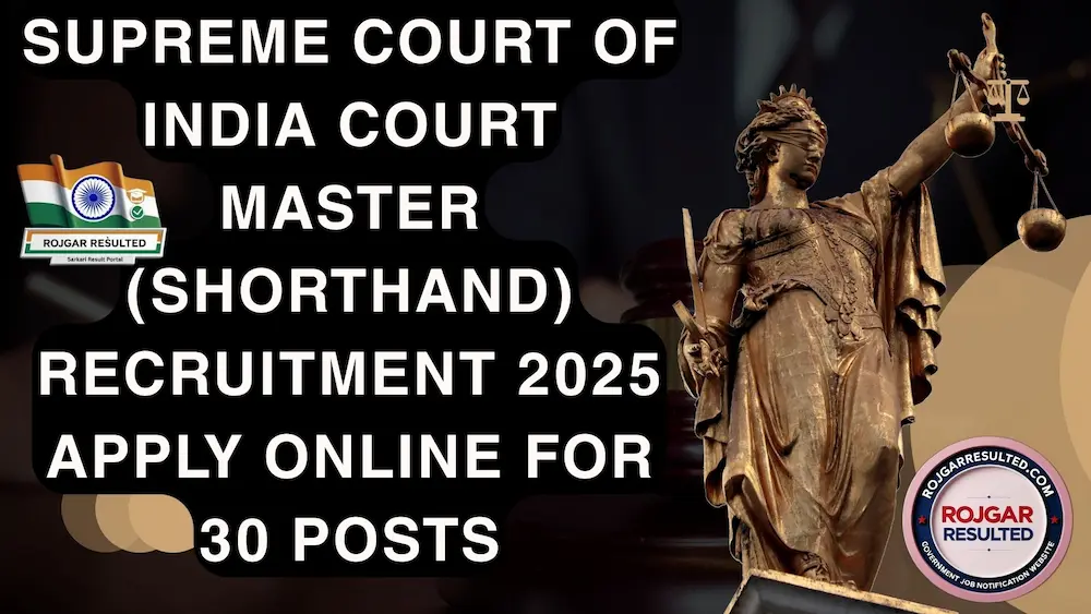 Supreme Court of India Court Master (Shorthand) Recruitment
