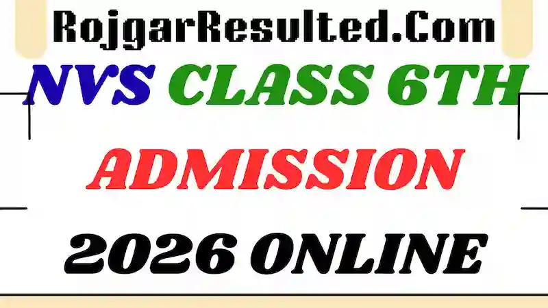 NVS Class 6th Admission 2026 Online Form