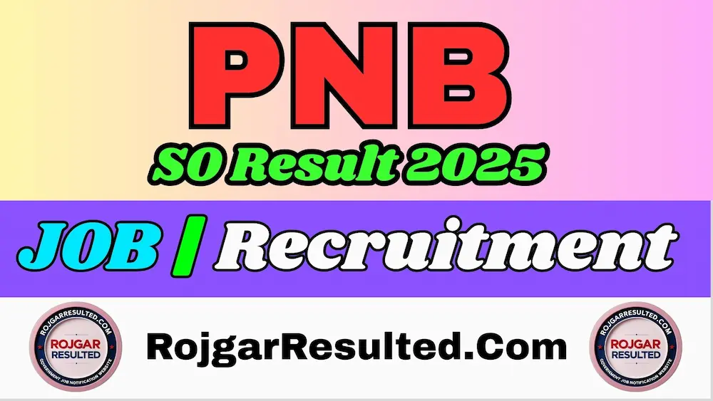 PNB SO Result 2025 Declared
