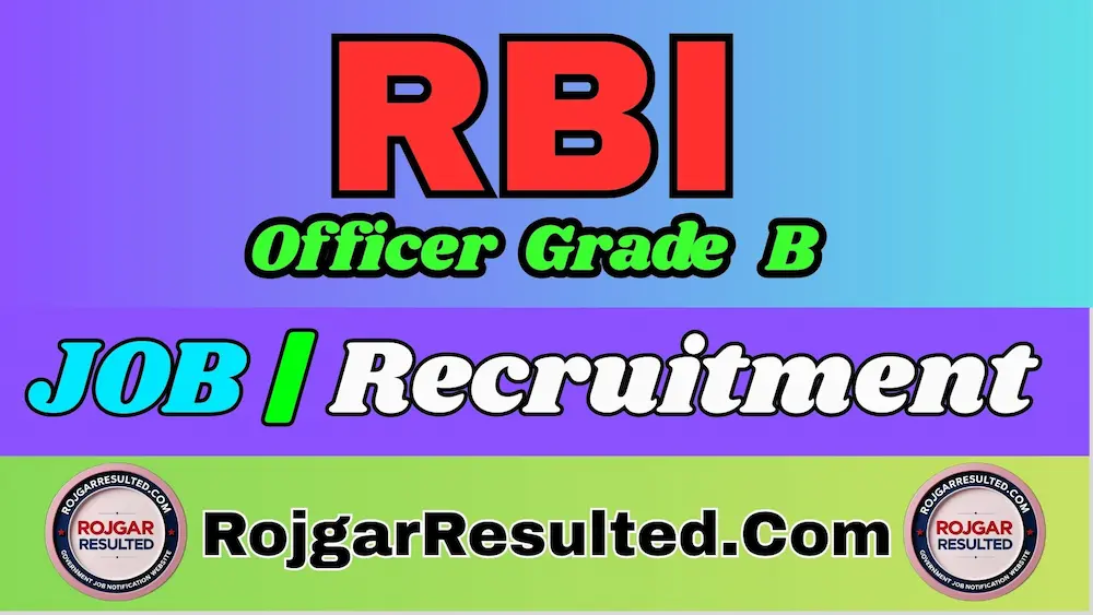 RBI Officer Grade B Recruitment