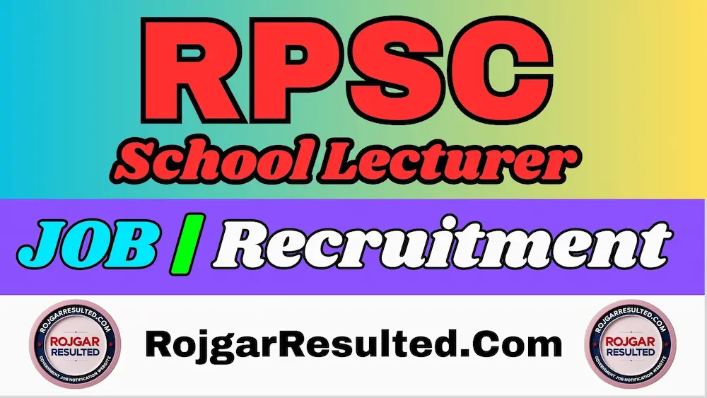 RPSC School Lecturer Agriculture