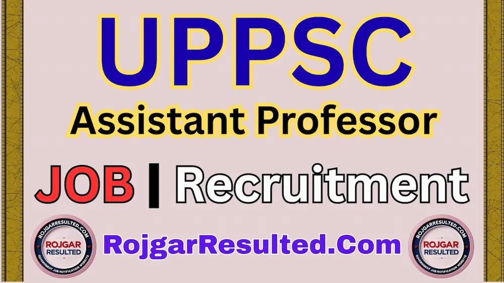 UPPSC Assistant Professor Recruitment