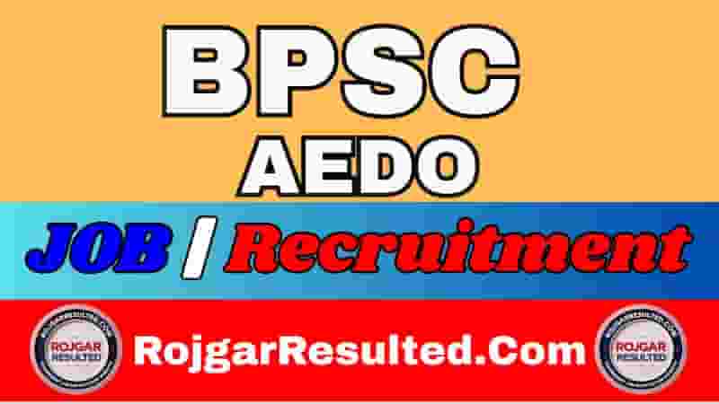 BPSC AEDO Recruitment